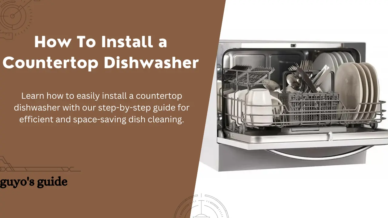 how to install a countertop dishwasher