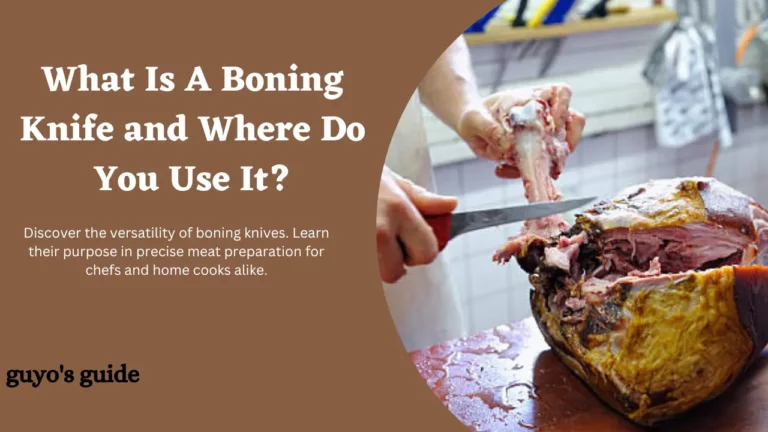 What Is A Boning Knife and Where Do You Use It?
