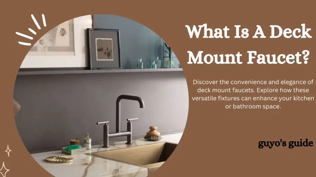 what is a deck mount faucet