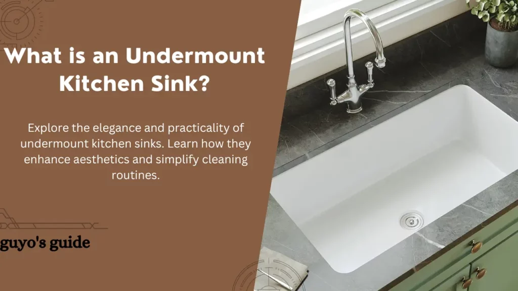 what is an undermount kitchen sink
