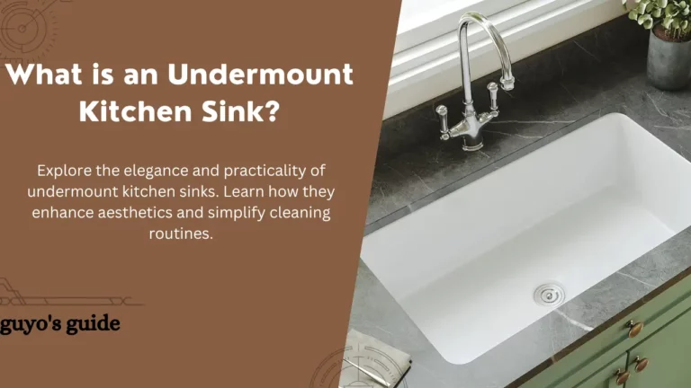What is an Undermount Kitchen Sink?