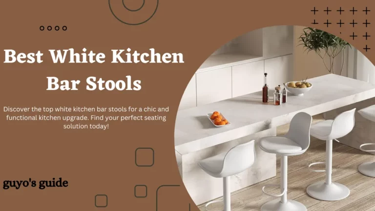 6 Best White Kitchen Bar Stools of 2024