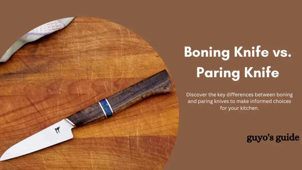 boning knife vs paring knife