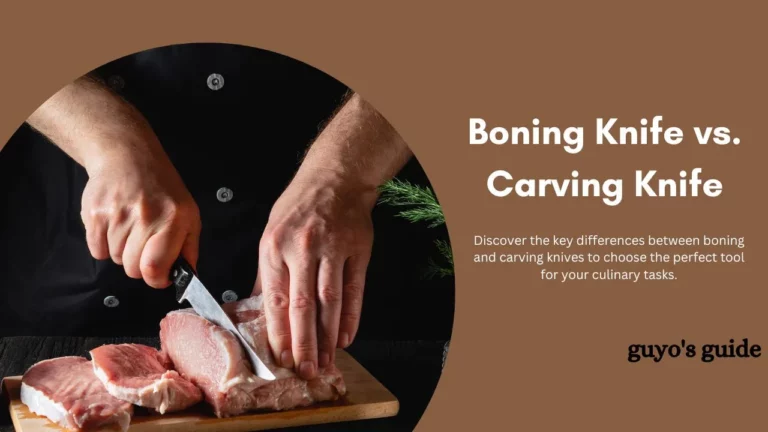 Boning Knife vs. Carving Knife (Full Guide)