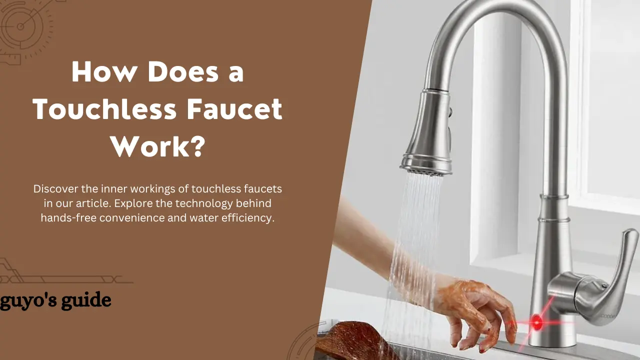 How does a touchless faucet work?