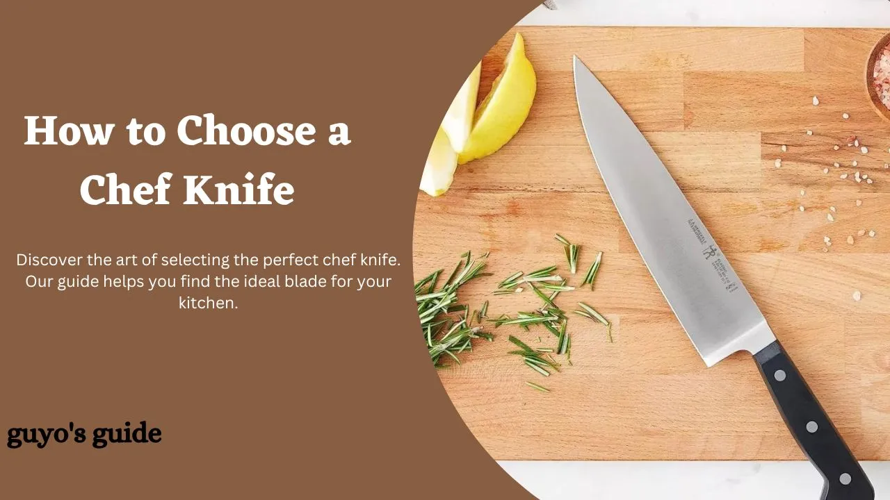 how to choose a chef knife