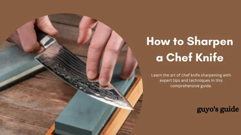 How to Sharpen a Chef Knife (10 Simple Steps)