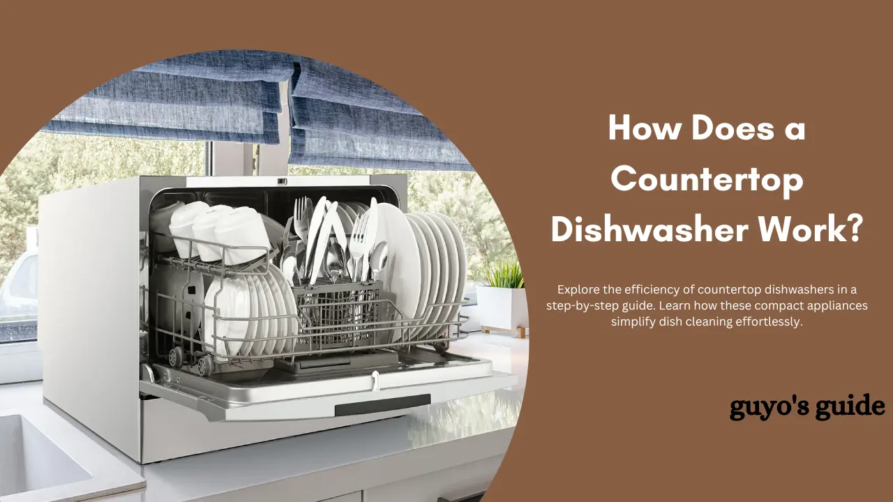 how does a countertop dishwasher work?