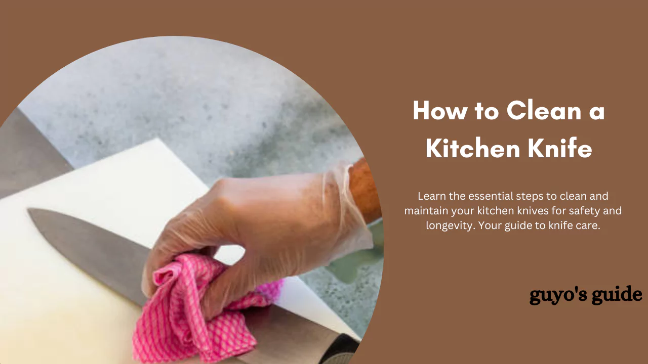 how to clean a kitchen knife
