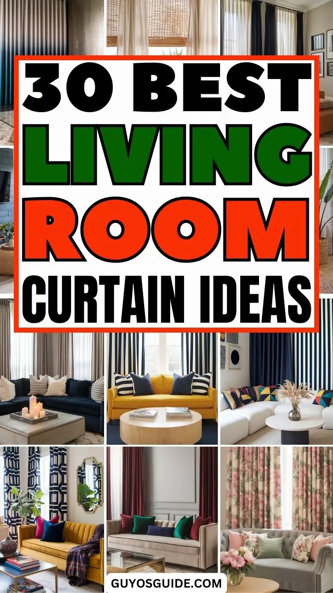30 Best Living Room Curtain Ideas to Transform Your Space