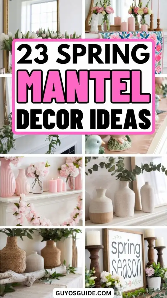 spring mantel decor ideas