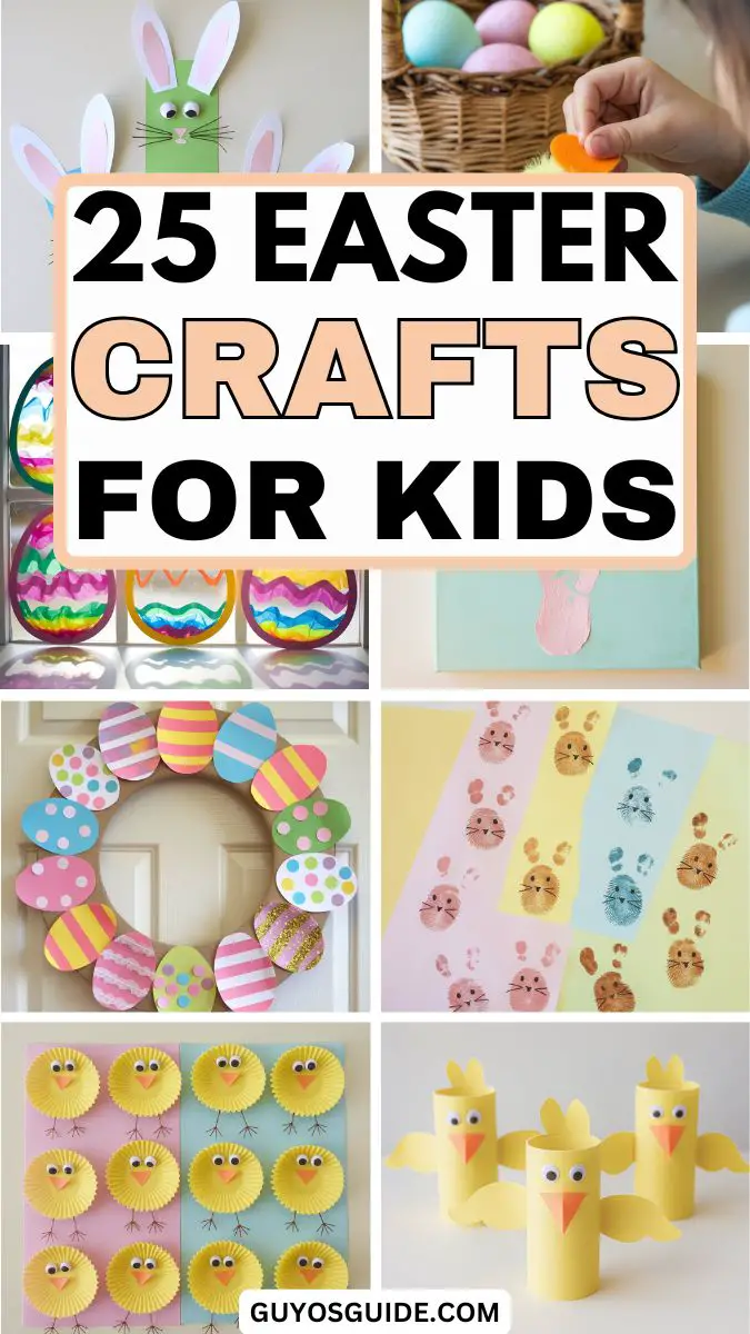 25 Fun Easter Crafts for Kids to Celebrate the Holiday