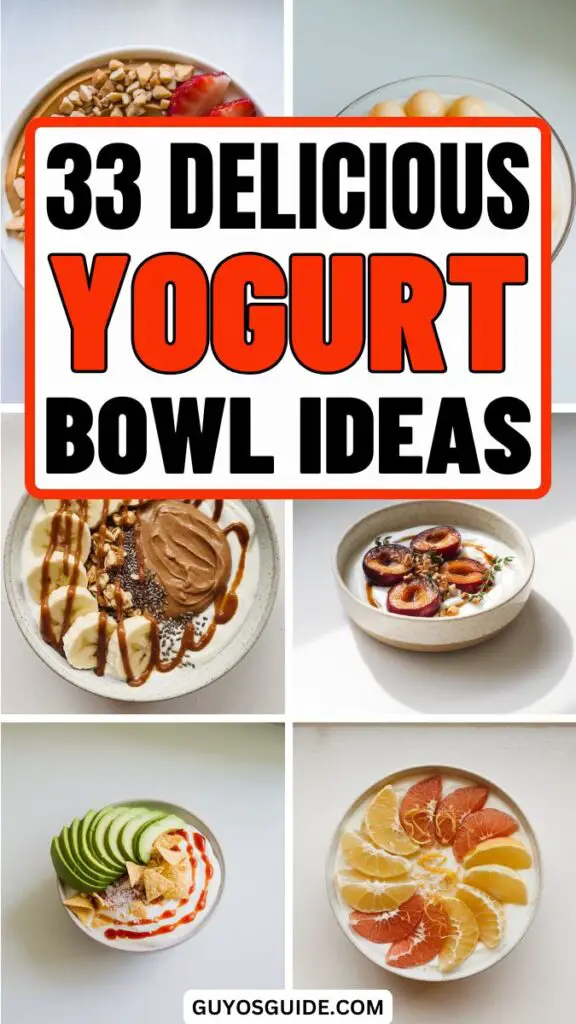 Yogurt Bowl Ideas