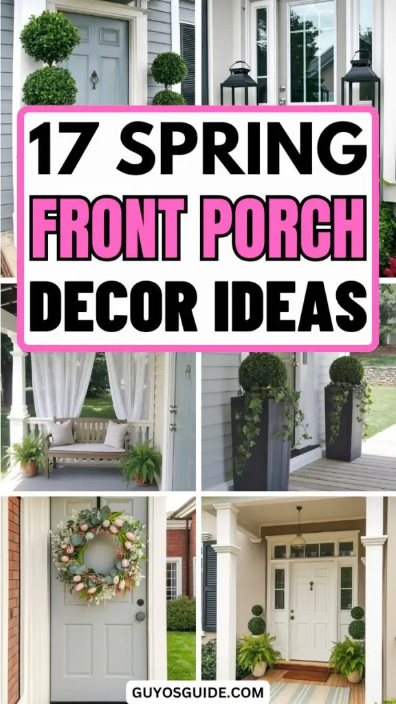 Spring Front Porch Decor Ideas - Guyo's Guide