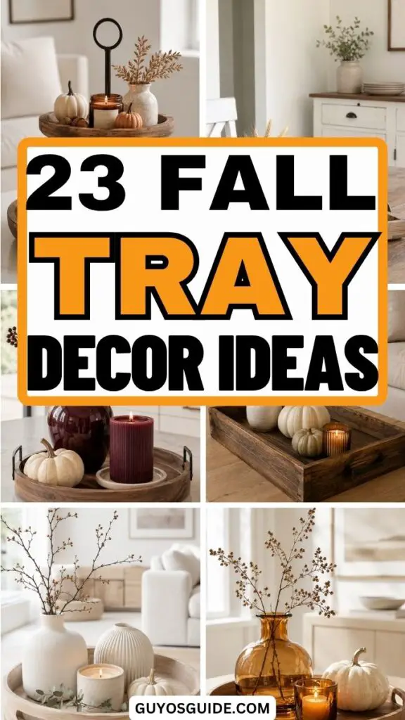 Fall Tray Decor Ideas